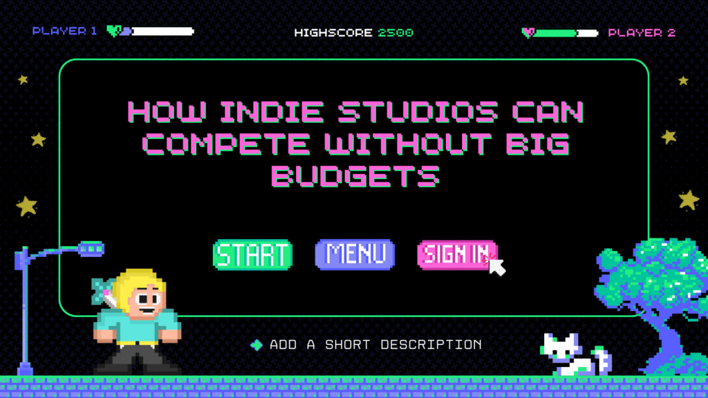 Pixel art graphic with a starry background asking "How Indie Studios Can Compete Without Big Budgets" with game buttons, a player character, and a small white cat.