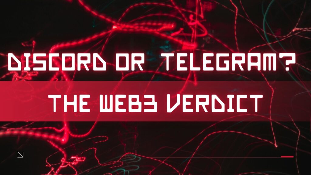 Futuristic dark graphic with red neon light streaks and white text that reads 'DISCORD OR TELEGRAM? THE WEB3 VERDICT'.