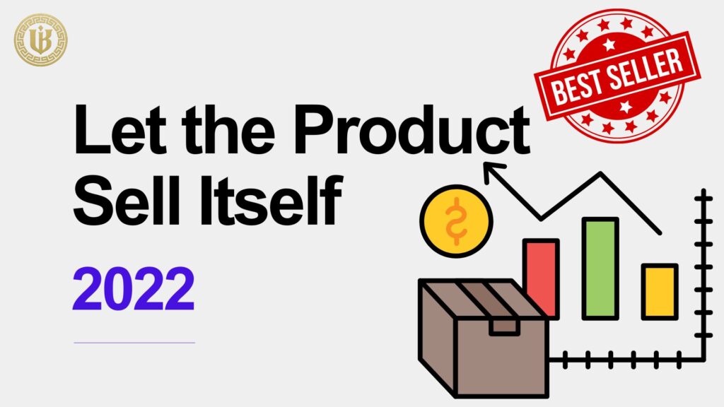 Modern slide with "Let the Product Sell Itself 2022" text, a "Best Seller" stamp, and an icon showing a product box on a graph with rising bars.