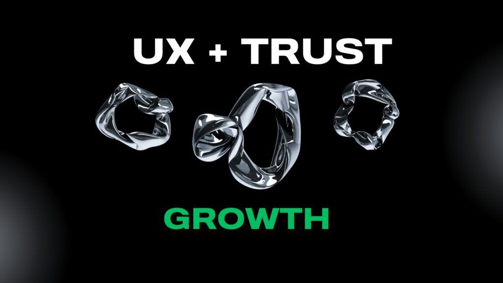 Dark, abstract graphic with "UX + Trust = Growth" text. Features a central pink and purple, multi-faceted geometric icon, suggesting a strategy for combining user experience and credibility to drive scale.