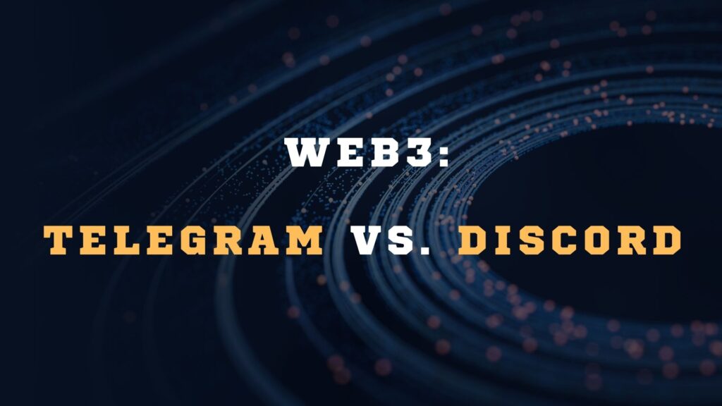 Futuristic dark blue digital background with orange and white text that reads 'WEB3: TELEGRAM VS. DISCORD'.