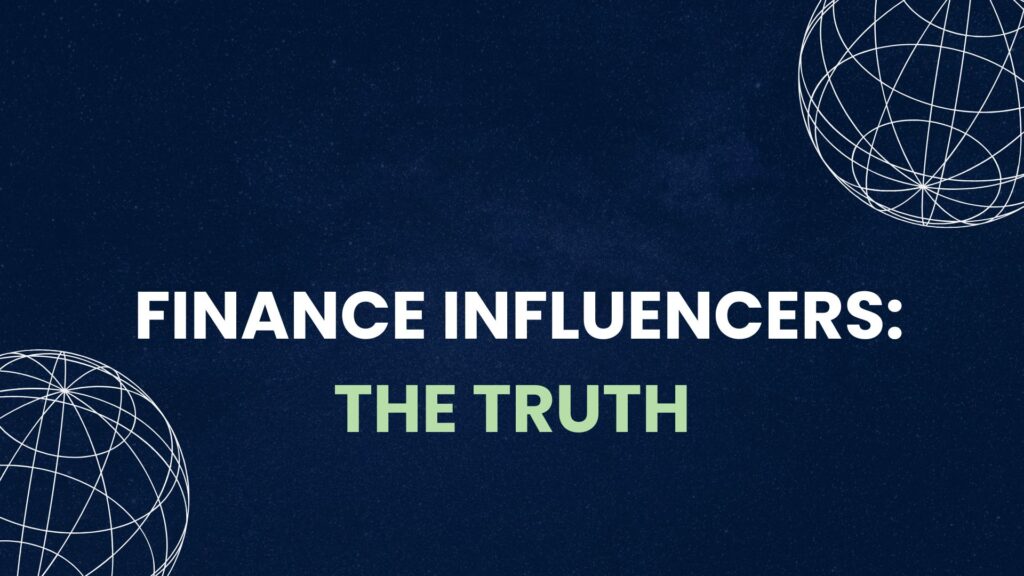 Fintech marketing graphic with the text "FINANCE INFLUENCERS: THE TRUTH" on a dark blue background with white globe wireframes.