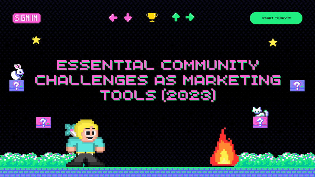 Dark, neon pixel art graphic illustrating community challenges as marketing tools. The text reads: "ESSENTIAL COMMUNITY CHALLENGES AS MARKETING TOOLS (2023)." Features a game character, a campfire, a white bunny, and a cat, representing player engagement and game promotion strategies.