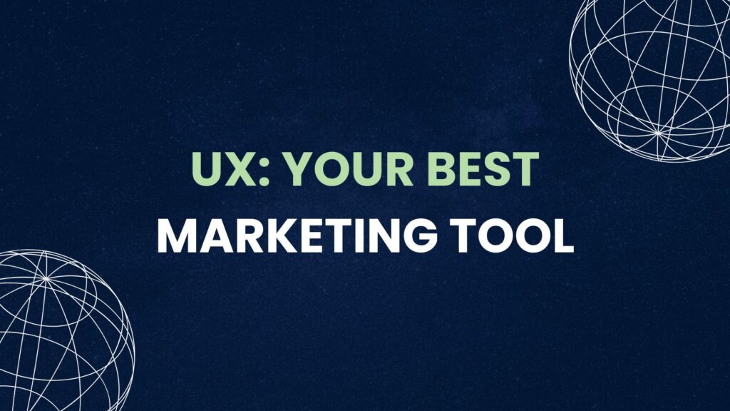 Fintech marketing banner with the text "UX: YOUR BEST MARKETING TOOL" on a dark blue background with white globe wireframes.