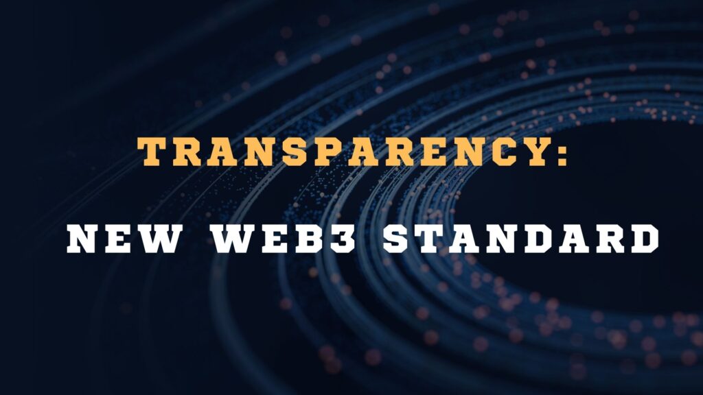 Futuristic dark blue digital background with glowing concentric data orbits and bold white and orange text that reads 'TRANSPARENCY: NEW WEB3 STANDARD'.
