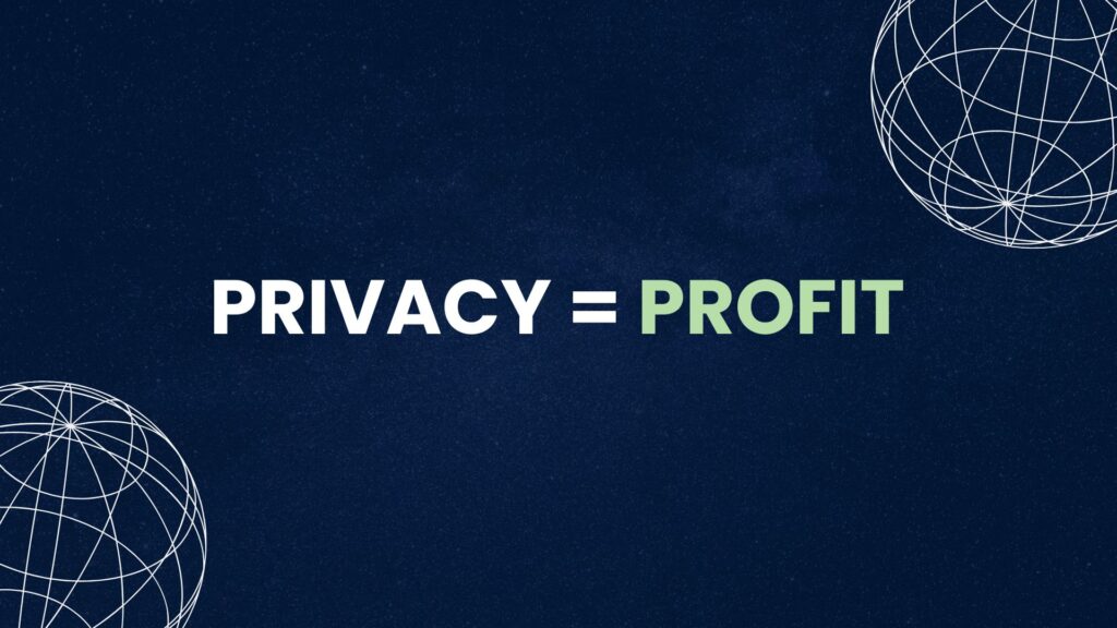 Fintech marketing graphic with the text "PRIVACY = PROFIT" on a dark blue starry background with white wireframe globes.
