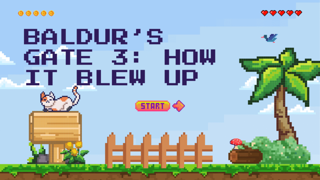 Bright pixel art graphic featuring a cat on a wooden sign and a palm tree, focusing on the viral success of Baldur's Gate 3. The text reads: "BALDUR'S GATE 3: HOW IT BLEW UP." Includes a red mushroom and a 'START' button, symbolizing a deep dive into game marketing analysis.