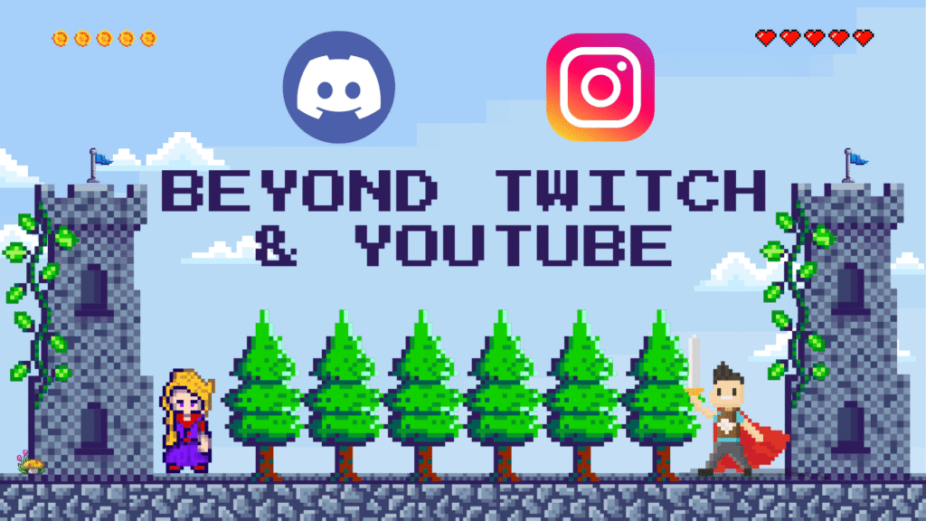 Pixel art scene with the text "BEYOND TWITCH & YOUTUBE" and the logos for Discord and Instagram above. Features two fantasy characters, pine trees, and two castle towers.