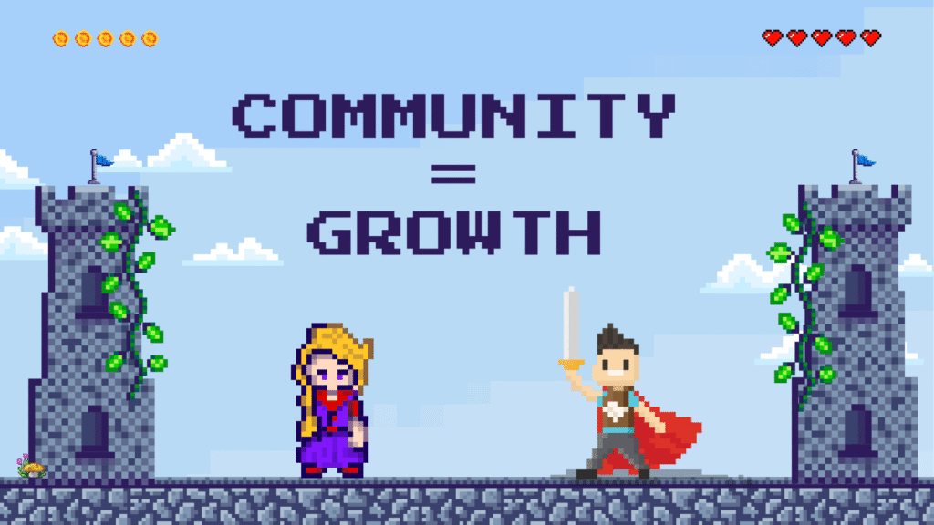Pixel art graphic with "COMMUNITY = GROWTH" text, a mage, a knight, and two castle towers.